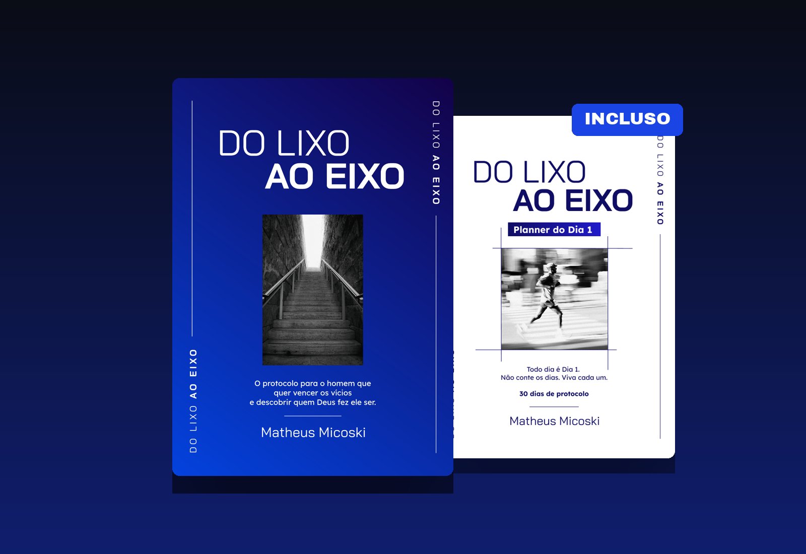 Manual Do Lixo ao Eixo + Planner do Dia 1